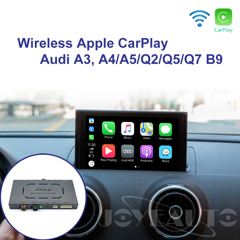 Audi A3 MMI 3G A4/A5/Q2/Q5/Q7 B9 MIB WiFi Wireless Apple CarPlay iOS  AirPlay Retrofit - Joyeauto Technology