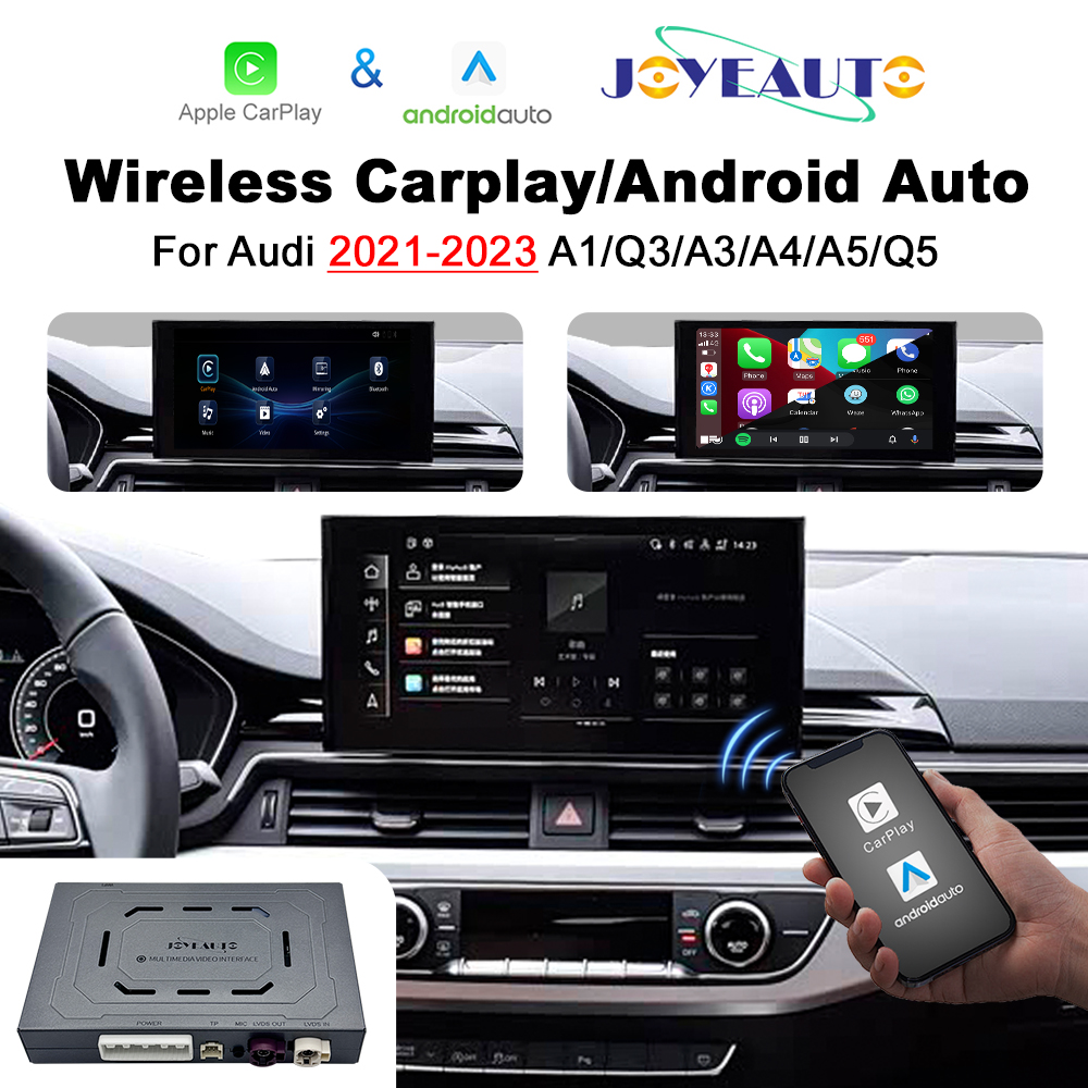 Joyeauto Wireless CarPlay & Android Auto for Audi MIB3 2021-2023 (A1/Q3/Q4/Q5) - Retrofit
